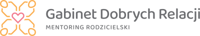 Gabinet Dobrych Relacji Mentoring Rodzicielski